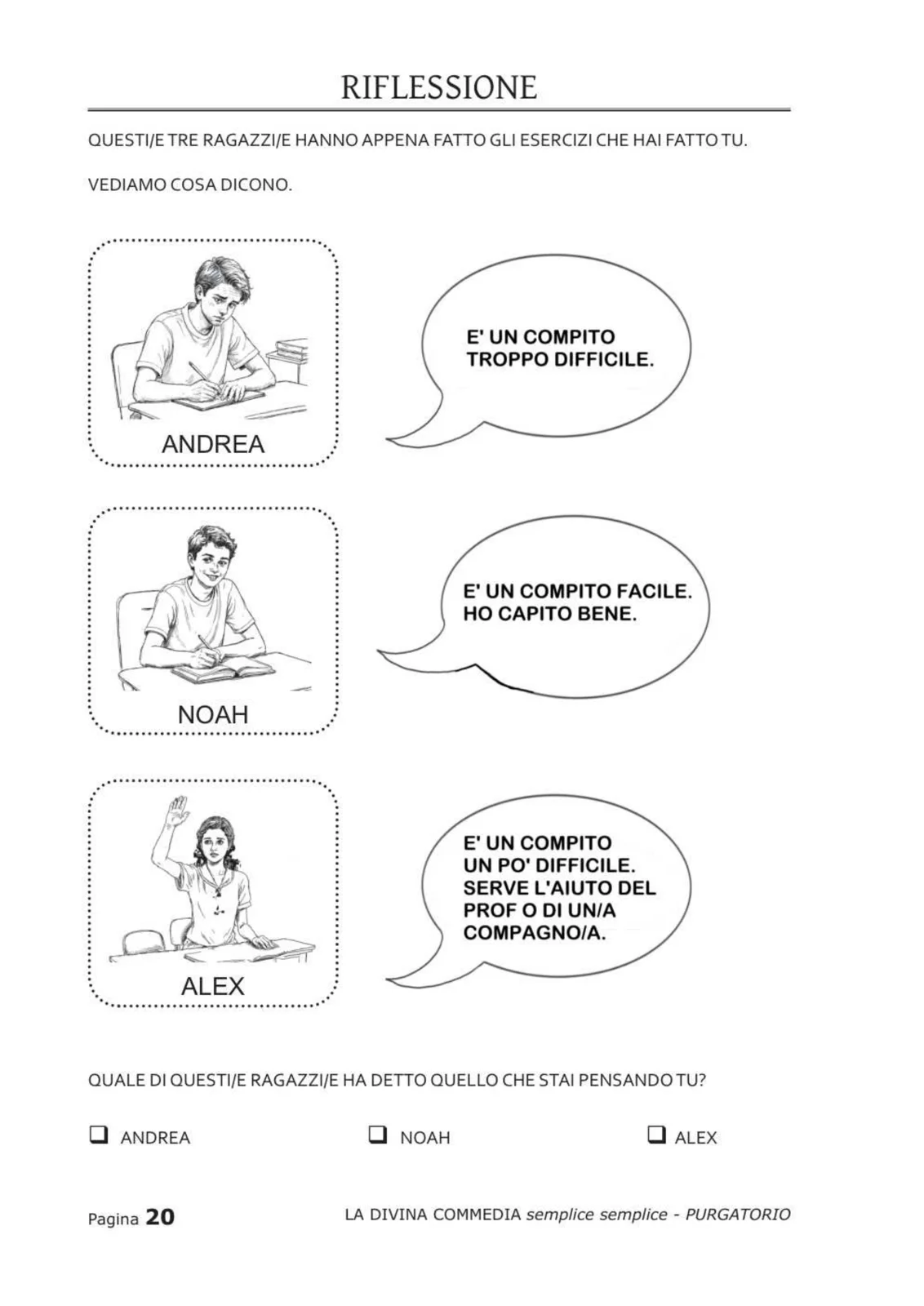 Pagina di riflessione con tre ragazzi che esprimono opinioni diverse sulla difficoltà